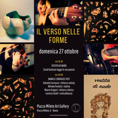 Il verso nelle forme. Arte e cultura vanno in scena a Piazza Mileto Art Gallery